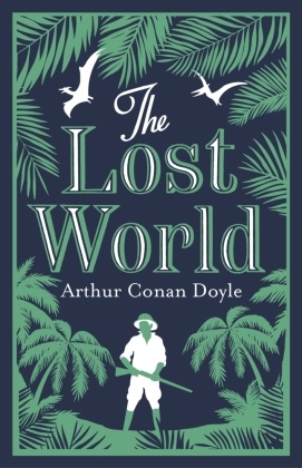 The Lost World and Other Stories