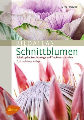 Bildatlas Schnittblumen