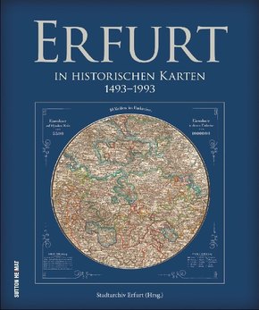 Erfurt in historischen Karten