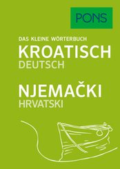 PONS Das kleine Wörterbuch Kroatisch Deutsch