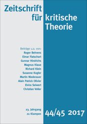 Zeitschrift für kritische Theorie / Zeitschrift für kritische Theorie, Heft 44/45 - H.44/45