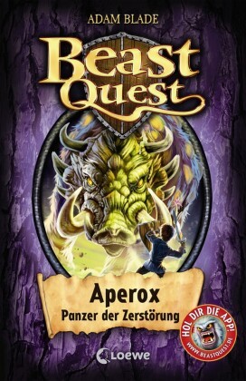 Beast Quest (Band 48) - Aperox, Panzer der Zerstörung