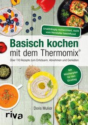 Basisch kochen mit dem Thermomix®