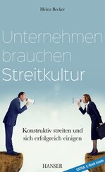 Unternehmen brauchen Streitkultur