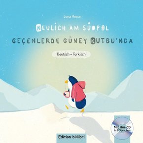 Neulich am Südpol, m. 1 Audio-CD