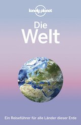 Lonely Planet Reiseführer Die Welt