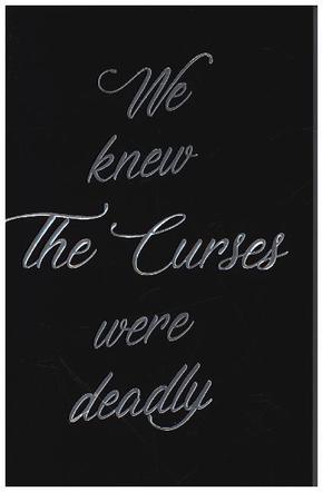 The Curses - We knew The Curses were deadly