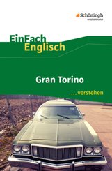 Gran Torino: Filmanalyse - Interpretationshilfe