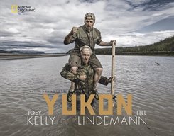 Yukon - Mein gehasster Freund (Joey Kelly, Till Lindemann) - National Geographic