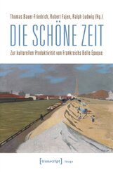 Die sch&ouml;ne Zeit