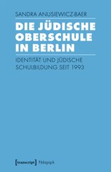 Die J&uuml;dische Oberschule in Berlin