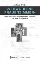 "Verworfene Frauenzimmer"