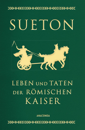 Leben und Taten der römischen Kaiser (Cabra-Lederausgabe)