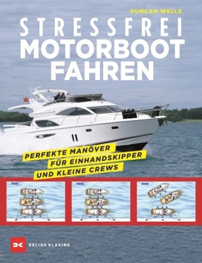 Stressfrei Motorbootfahren