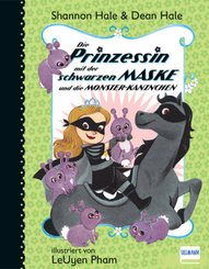 Die Prinzessin mit der schwarzen Maske und die Monster-Kaninchen