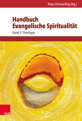 Handbuch Evangelische Spiritualität - Bd.2