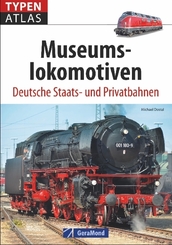 Typenatlas Museumslokomotiven