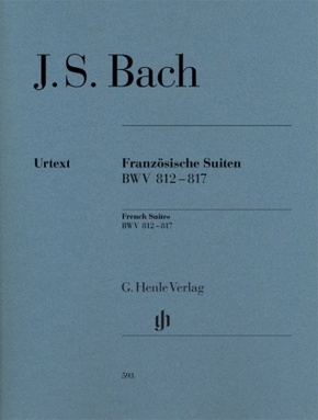 Johann Sebastian Bach - Französische Suiten BWV 812-817