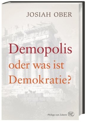 Demopolis oder was ist Demokratie?