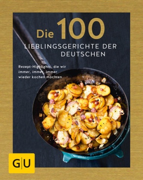 Die 100 Lieblingsgerichte der Deutschen