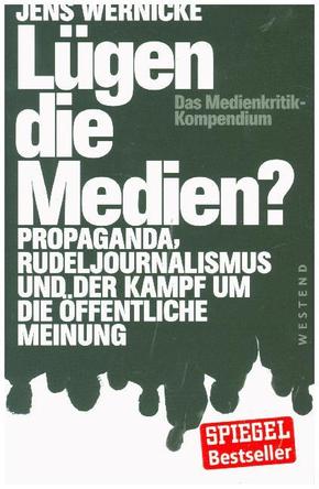 Lügen die Medien?