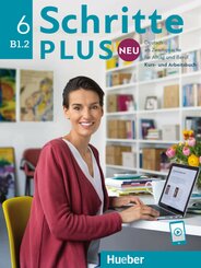 Schritte plus Neu - Kursbuch + Arbeitsbuch + Audio-CD zum Arbeitsbuch - Bd.6