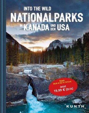 Into the Wild - Nationalparks in Kanada und den USA