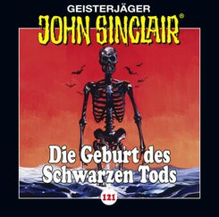 John Sinclair - Die Geburt des Schwarzen Tods, 1 Audio-CD