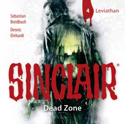 SINCLAIR - Dead Zone - Leviathan, 2 Audio-CD