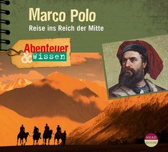 Abenteuer & Wissen: Marco Polo, Audio-CD