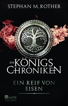 Die Königs-Chroniken - Ein Reif von Eisen