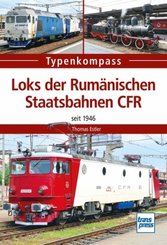 Loks der Rumänischen Staatsbahnen CFR; .