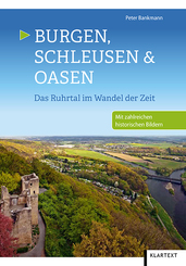 Burgen, Schleusen & Oasen