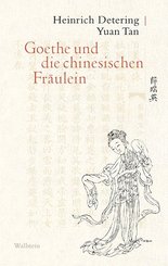 Goethe und die chinesischen Fräulein