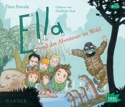 Ella 14. Ella und das Abenteuer im Wald, 3 Audio-CD