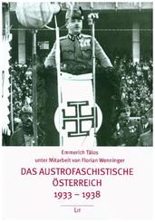 Das austrofaschistische Österreich 1933-1938