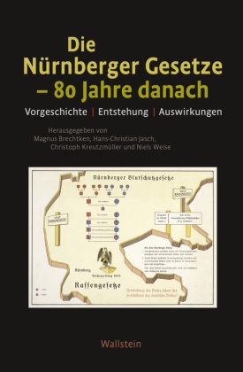 Die Nürnberger Gesetze - 80 Jahre danach