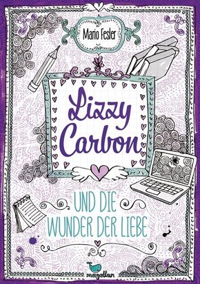 Lizzy Carbon und die Wunder der Liebe