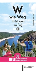 W wie Weg - Thüringen zu Fuß - Bd.2