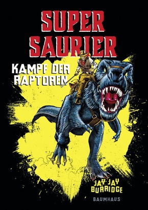 Supersaurier - Kampf der Raptoren