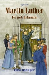 Martin Luther - Der große Reformator