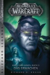 World of Warcraft: Krieg der Ahnen - Das Erwachen