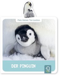 Mein kleines Tier-Lexikon - Der Pinguin