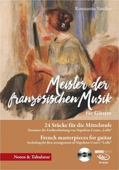 Meister der französischen Musik für Gitarre, m. 1 Audio-CD