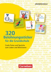 320 Belohnungssticker für die Grundschule - Coole Fotos und Sprüche zum Loben und Motivieren