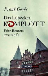 Das Lübecker Komplott
