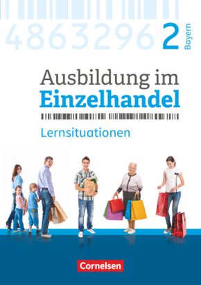 Ausbildung im Einzelhandel - Ausgabe 2017 - Bayern - 2. Ausbildungsjahr