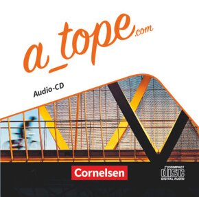 A_tope.com - Spanisch Spätbeginner - Ausgabe 2017 Audio-CD