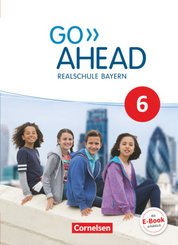 Go Ahead - Realschule Bayern 2017 - 6. Jahrgangsstufe, Schülerbuch