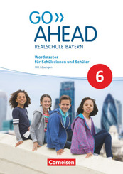 Go Ahead - Realschule Bayern 2017 - 6. Jahrgangsstufe, Wordmaster